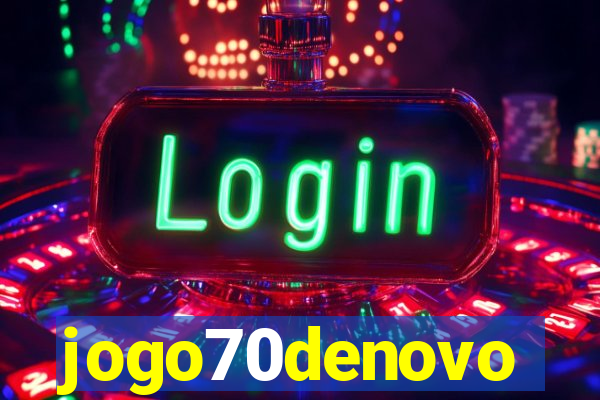 jogo70denovo