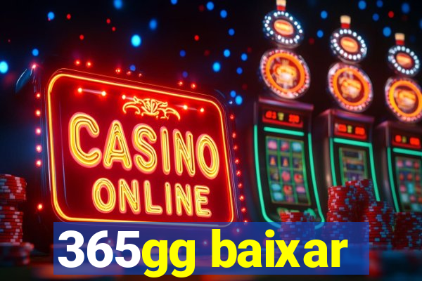 365gg baixar