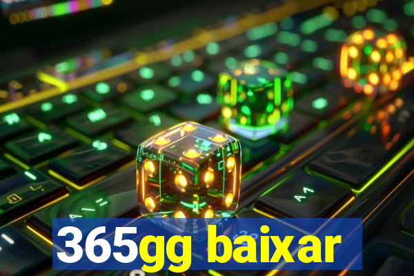 365gg baixar