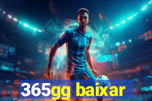 365gg baixar