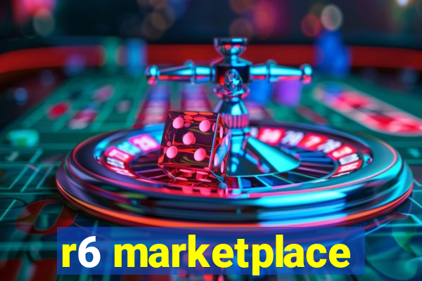 r6 marketplace