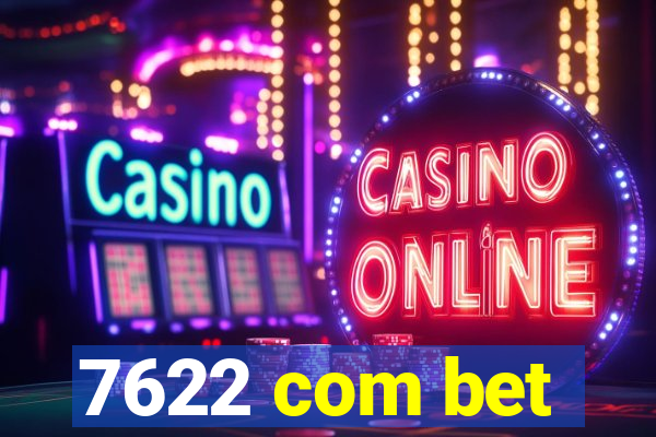 7622 com bet