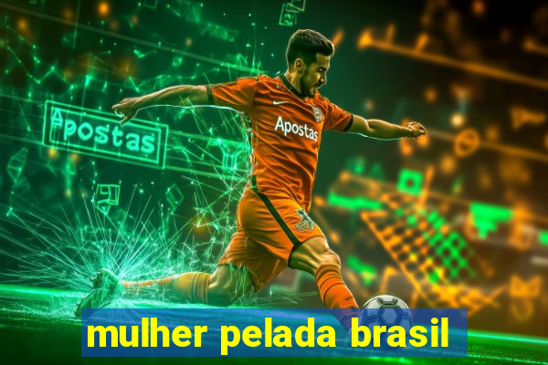 mulher pelada brasil