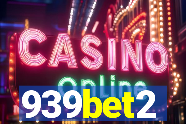 939bet2