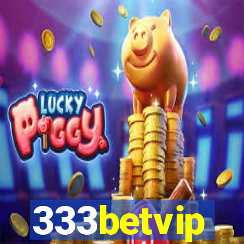 333betvip