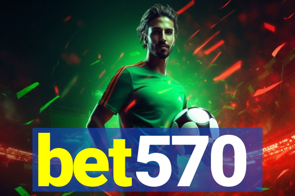 bet570