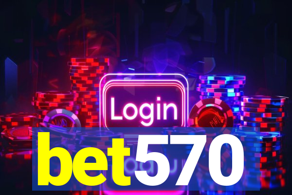 bet570