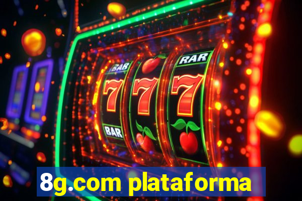 8g.com plataforma