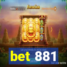 bet 881