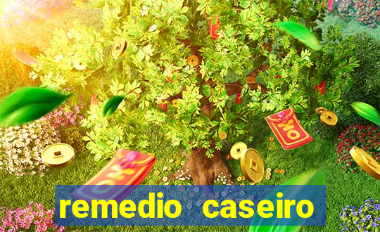 remedio caseiro para baixar a diabetes