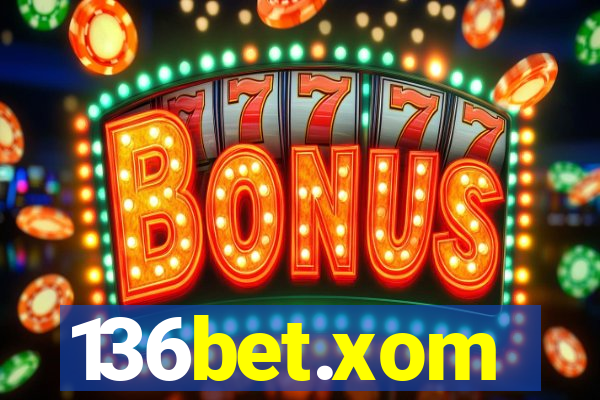 136bet.xom