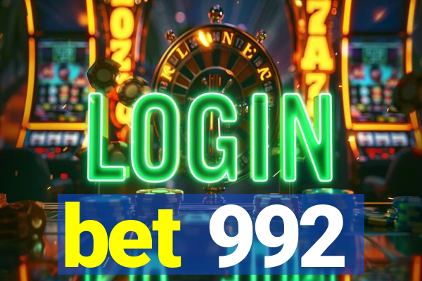 bet 992