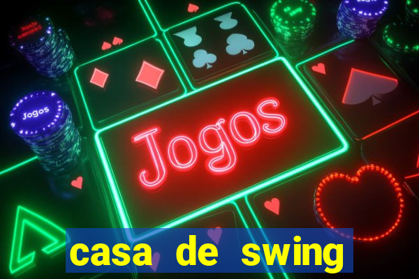 casa de swing campo grande ms