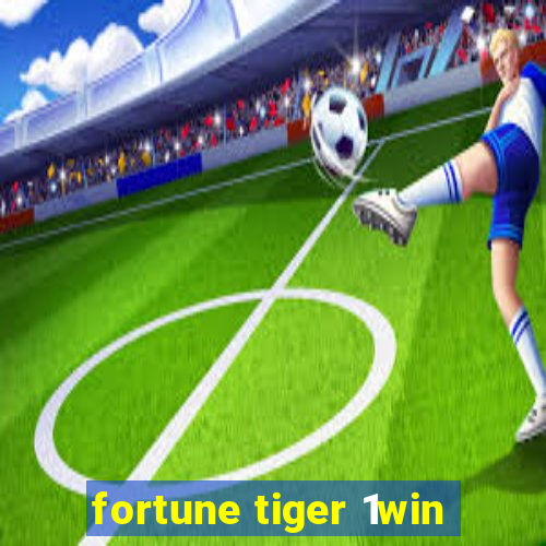 fortune tiger 1win
