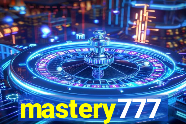 mastery777