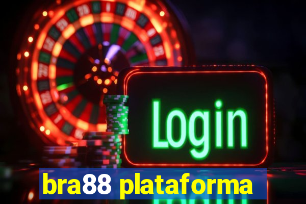 bra88 plataforma