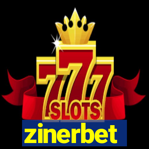 zinerbet