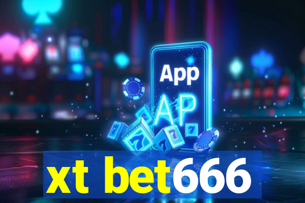 xt bet666