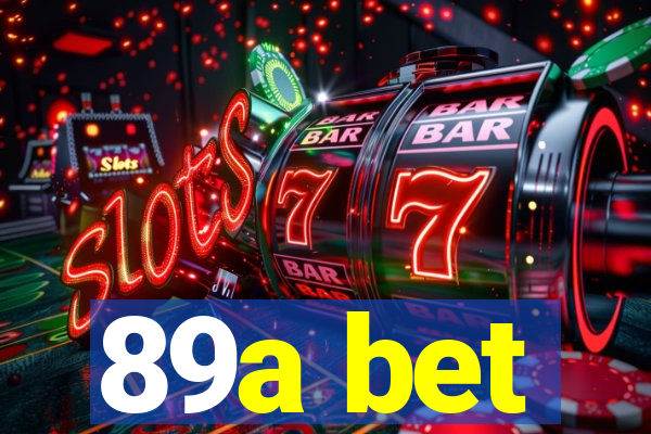 89a bet