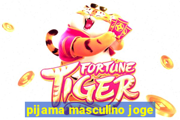 pijama masculino joge