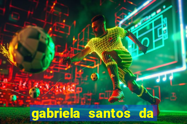 gabriela santos da silva barros nutricionista