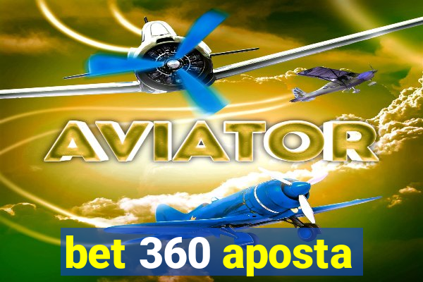 bet 360 aposta