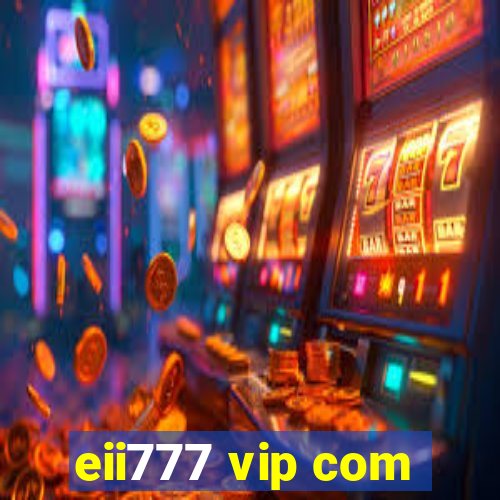 eii777 vip com