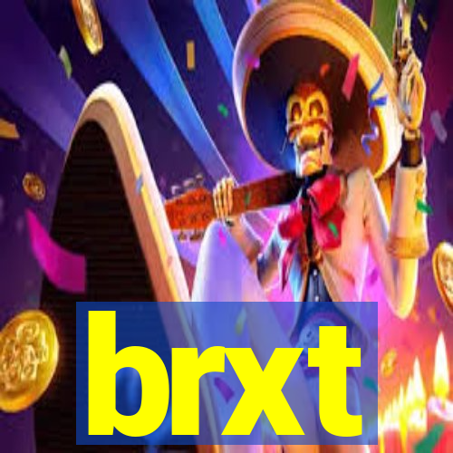 brxt