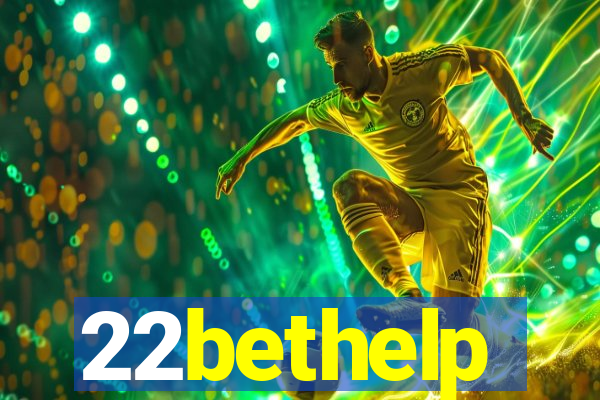 22bethelp