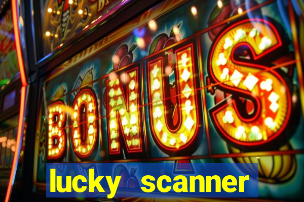 lucky scanner leitor da sorte