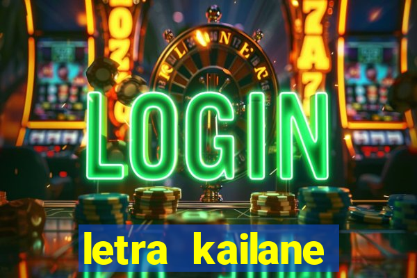 letra kailane frauches passa la em casa, jesus
