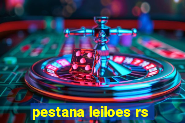 pestana leiloes rs