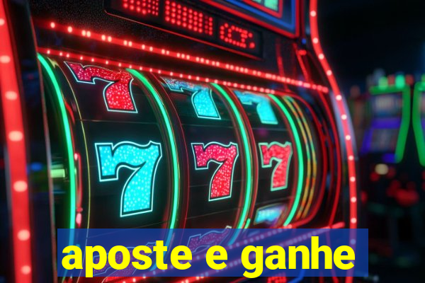 aposte e ganhe