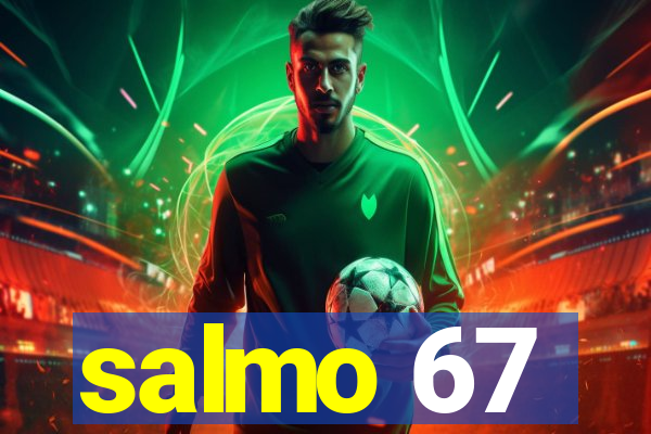 salmo 67