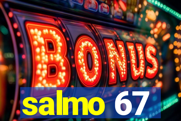 salmo 67