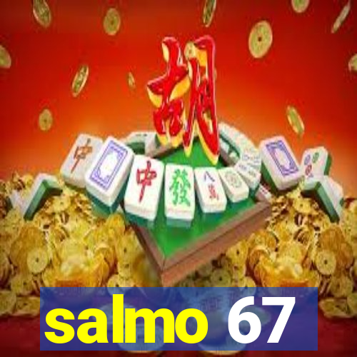 salmo 67