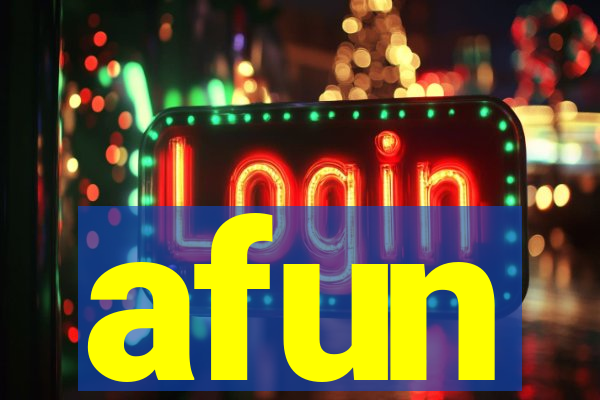 afun