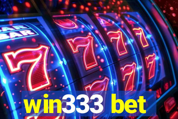 win333 bet