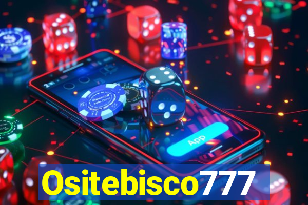 Ositebisco777