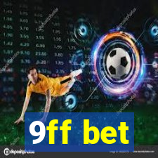 9ff bet