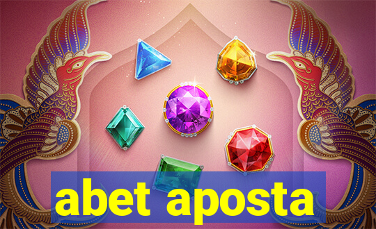 abet aposta
