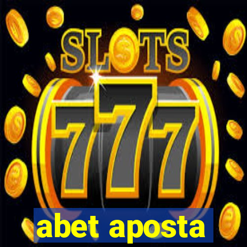 abet aposta