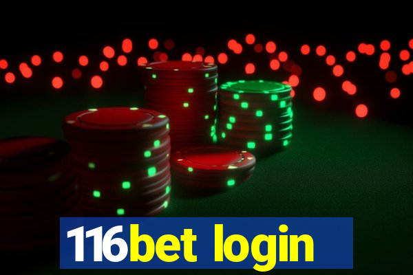 116bet login