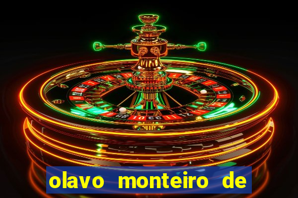 olavo monteiro de carvalho fortuna