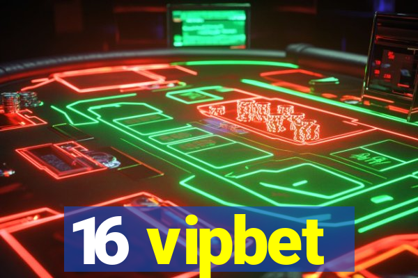 16 vipbet