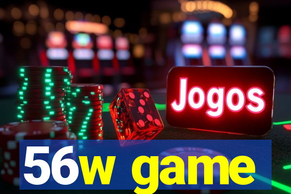 56w game