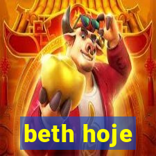 beth hoje