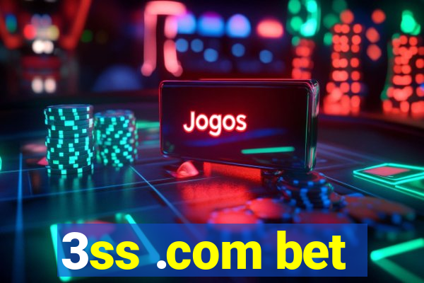 3ss .com bet