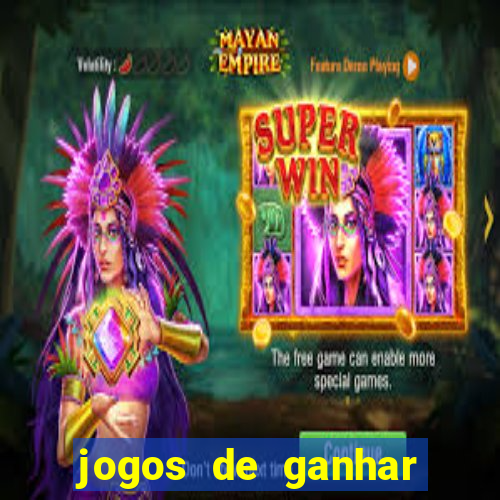 jogos de ganhar dinheiro gratuito