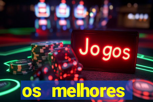 os melhores aplicativos de jogos